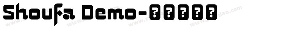 Shoufa Demo字体转换